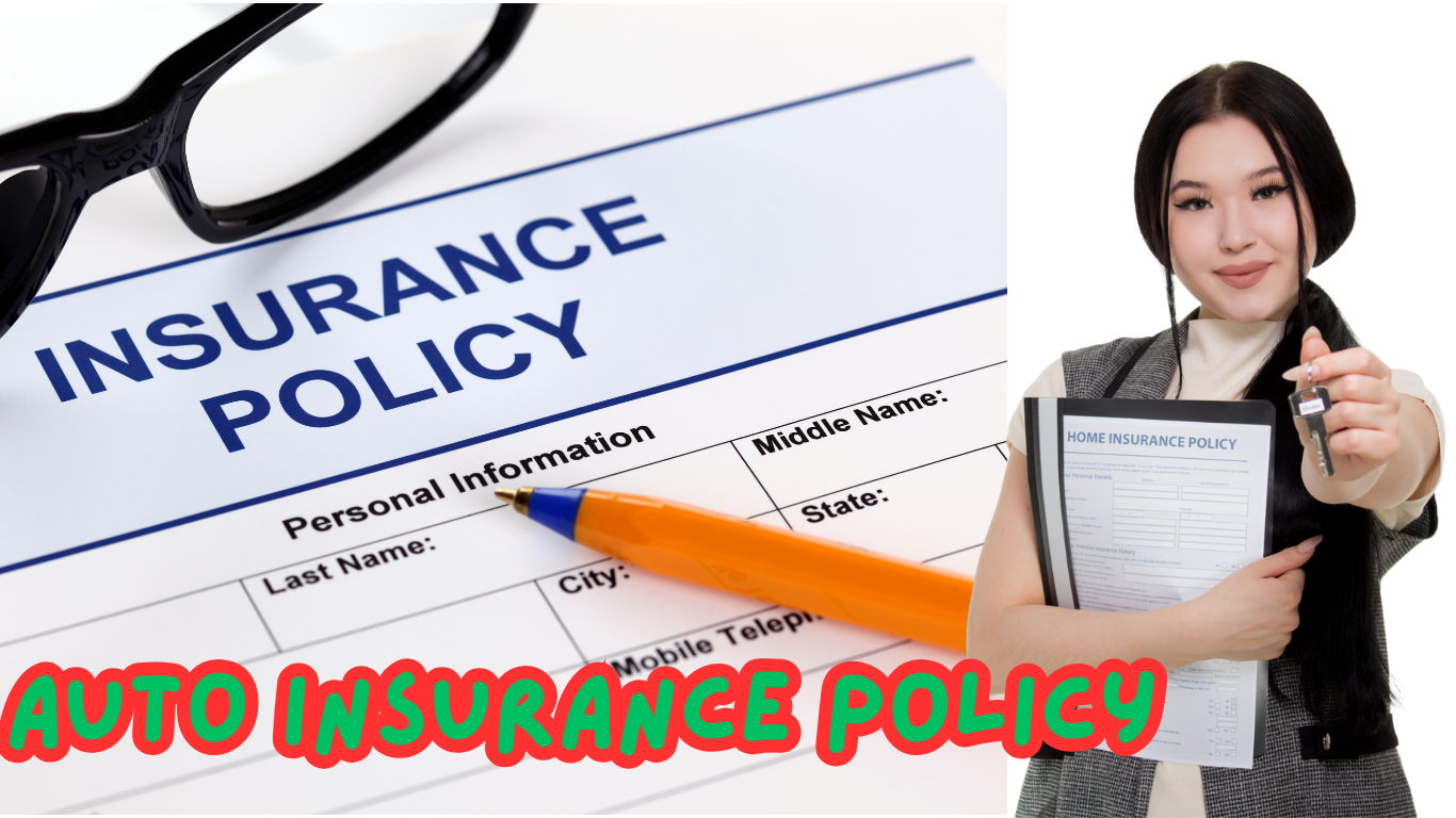 Auto Insurance Policy